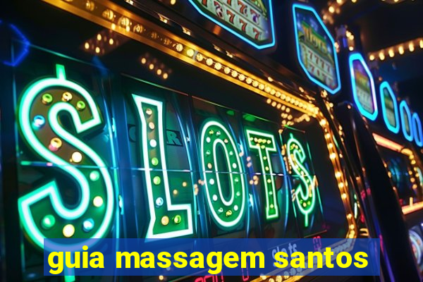 guia massagem santos